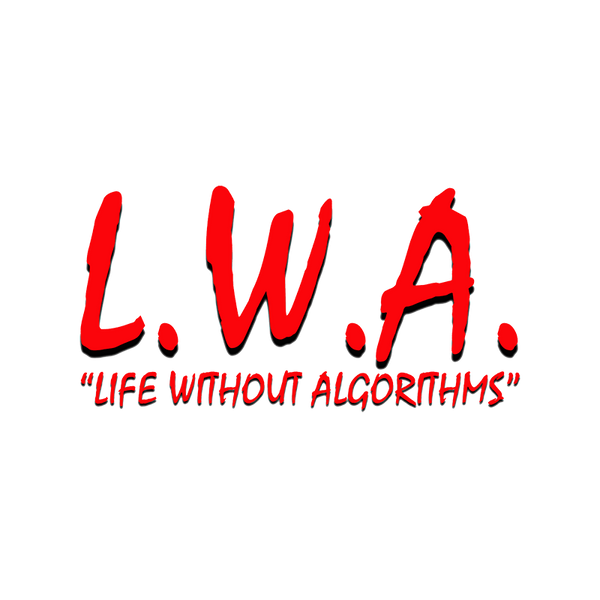 Life Without Algorithms NWA Sticker