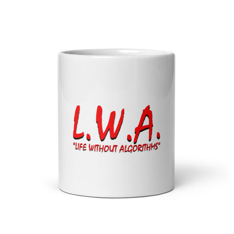 Life Without Algorithms NWA White Mug