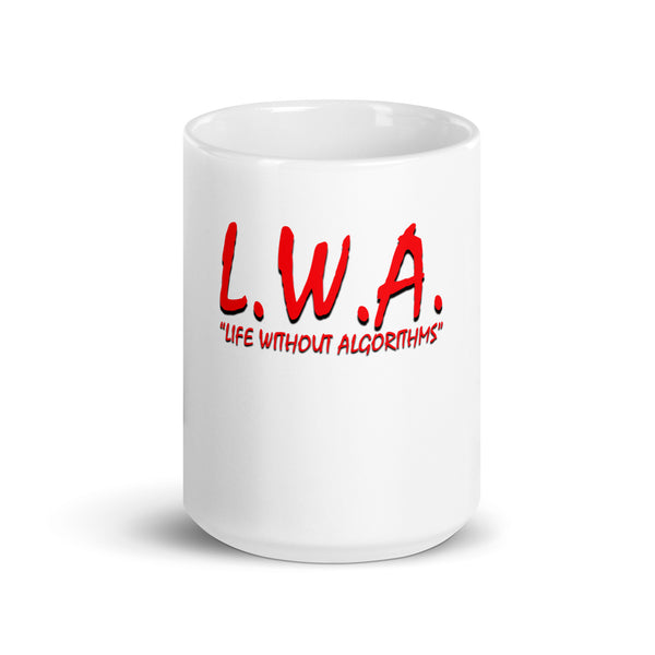 Life Without Algorithms NWA White Mug