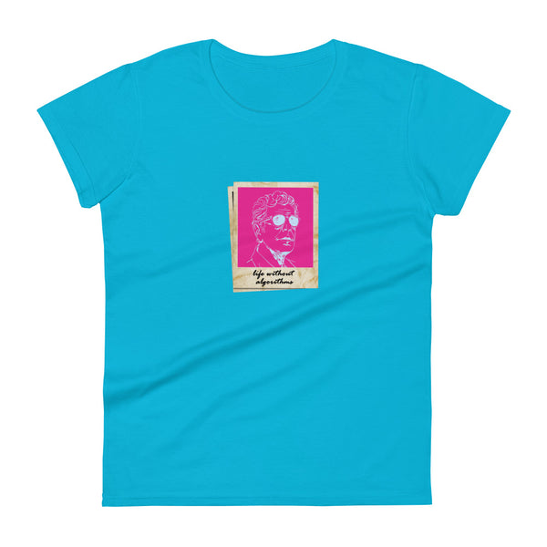 Life Without Algorithms Tony Women's Tee